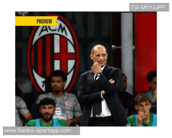 加利亚尼坚定信念阿莱格里具备执教米兰的伟大风范与改变能力